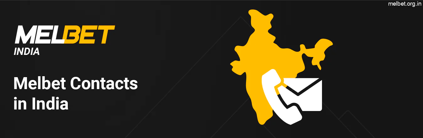 Indian Users Can Contact Melbet by Email, Phone, Live chat or social media