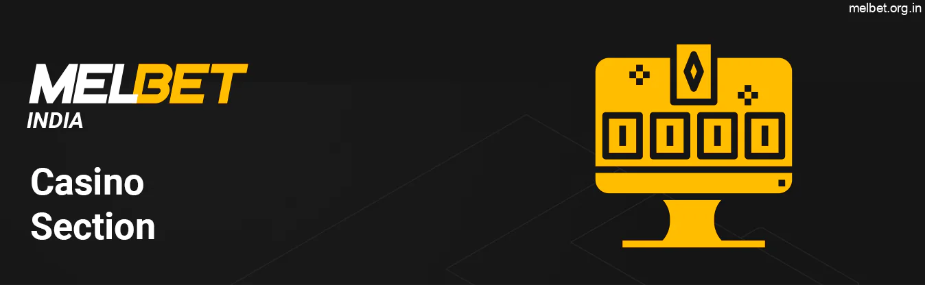 Melbet Casino Section allows to play on real money