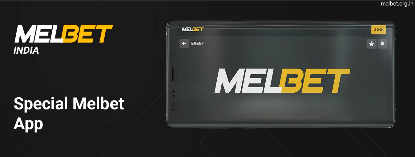 Special Melbet Application